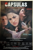 Il manifesto del film  in concorso "Cápsula"
